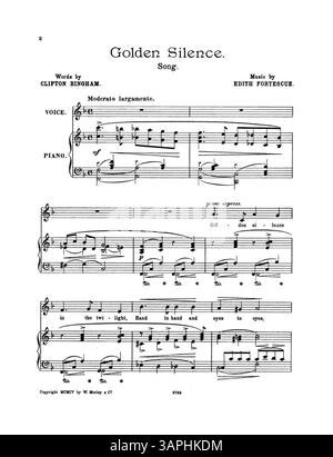 Spartito musicale per "Golden Silence", scritto da Clifton Bingham e composto da Edith Fortescue, con violino o violoncello obbligato. La copertina posteriore promuove ulteriori "Songs Worth Singing". Foto Stock