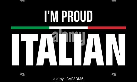 Io sono orgogliosa italiana. T-Shirt design per orgoglio italiano. Illustrazione Vettoriale