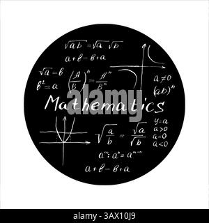 Formule matematiche e grafici in un cerchio nero. Illustrazioni vettoriali di inchiostro nero disegnate a mano. Equazioni matematiche scritte su una lavagna in nero Illustrazione Vettoriale
