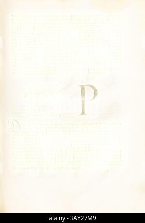 Una pagina sbiadita con una lettera stilizzata prominente "P" al centro, circondata da testo indistinto. Lo sfondo appare sbiadito, creando un effetto morbido ed etereo che enfatizza la lettera., lettera maiuscola P, costruzione della lettera P dal carattere serif di Dürer, F. 61v, p. 127, Dürer, Albrecht, 1525, Albrecht Dürer: Underweysung der Messung, mit dem Zirckel und Richtscheyt, in Linien ebnen unnd gantzen Corporen. [Nürnberg], [s. n.], [1525.], arte classica con un tocco moderno reinventata da Artotop Foto Stock