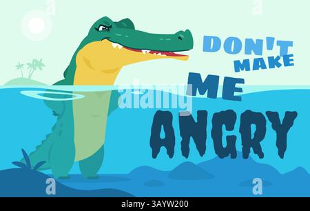 Slogan coccodrillo. Simpatico personaggio alligatore, alligatore in acqua che dice una citazione divertente, i bambini stampano adorabili sfondo di coccodrilli, grafica di animali alligatori Illustrazione Vettoriale