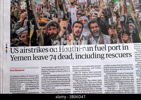 "Gli attacchi aerei STATUNITENSI al porto di carburante gestito da Houthi nello Yemen lasciano 74 morti, compresi i soccorritori" il giornale Guardian, titolo dell'istruzione degli Stati Uniti, articolo 19 aprile 2025 Regno Unito Foto Stock
