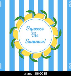 Sfondo con corona di limone. Premi il testo estivo. Strisce blu. Illustrazione Vettoriale