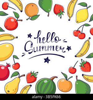 Cornice quadrata per la raccolta della frutta estiva. Buongiorno Summer scritta disegnata a mano. Modello cartolina ora legale. La frutta succosa si inquadra in stile doodle. Illustrazione dei cartoni animati, cornice decorativa. Spazio di copia vettoriale Illustrazione Vettoriale