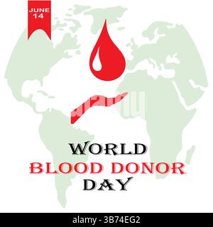 Giornata mondiale dei donatori di sangue, 14 giugno – Dona sangue e salva vite. Modello EPS modificabile o per post sui social media per le aziende. Illustrazione Vettoriale