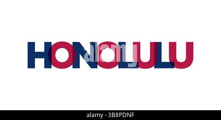 Honolulu, Hawaii, USA tipografia slogan design. Logo America con scritta City per stampa e prodotti Web. Illustrazione Vettoriale