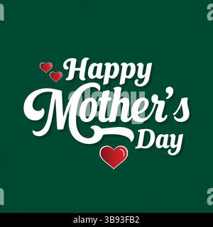 Design della carta per la festa della mamma verde felice – illustrazione del carattere del cuore rosso e dello script Illustrazione Vettoriale