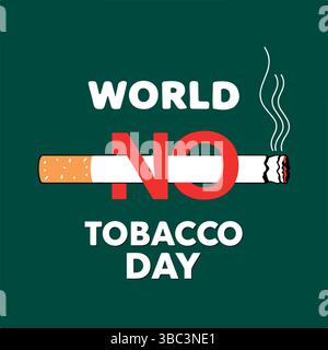 Poster World No Tobacco Day – dite di no alle sigarette e al fumo Illustrazione Vettoriale