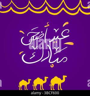 Saluto EID al adha in calligrafia araba, saluto Eid Mubarak in lettere arabe con silhouette di cammello su sfondo viola. Illustrazione Vettoriale
