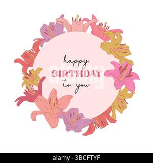 Fiori di giglio disegnati a mano con linee rosa pastello e testo buon compleanno a te Illustrazione Vettoriale