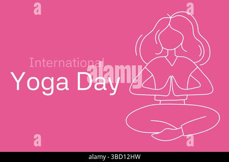 Illustrazione che celebra la giornata Internazionale dello Yoga con donna meditante e sfondo rosa Illustrazione Vettoriale