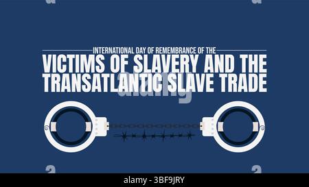 Giornata internazionale della memoria delle vittime della schiavitù e del commercio transatlantico degli schiavi Illustrazione Vettoriale