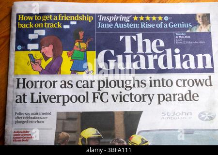 "L'orrore mentre l'auto affonda nella folla alla parata della vittoria del Liverpool FC" testata del quotidiano Guardian 26 27 maggio 2025 Londra Inghilterra Regno Unito Foto Stock