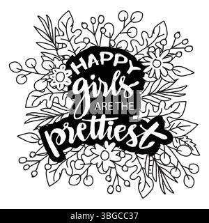 Le ragazze felici sono le più belle lettere a mano. Citazione ispiratrice. Illustrazione Vettoriale