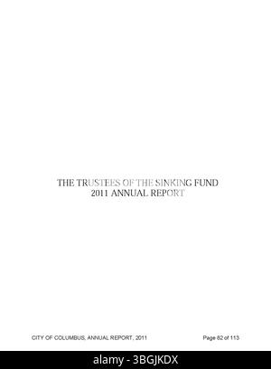Il rapporto annuale della città di Columbus del 2011 include dati finanziari completi sulle entrate e le spese della città, con il contributo del Committee of Ways and Means, del City Clerk e del City Treasurer. Foto Stock