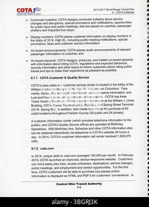 Questa sezione delinea le strategie e le politiche contenute nel piano di transito a corto raggio del 2015-2019 del COTA per migliorare le infrastrutture dei trasporti pubblici e rispondere alla domanda. Enfatizza i futuri miglioramenti del transito, l'ottimizzazione dei servizi e gli investimenti in finanziamenti sostenibili per la redditività del transito a lungo termine. Foto Stock