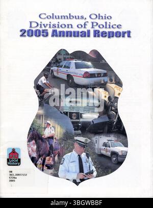 Il rapporto annuale 2005 della Columbus Division of Police include informazioni dettagliate sulle attività del dipartimento, sulle prestazioni degli agenti e sulle statistiche sul crimine. Foto Stock