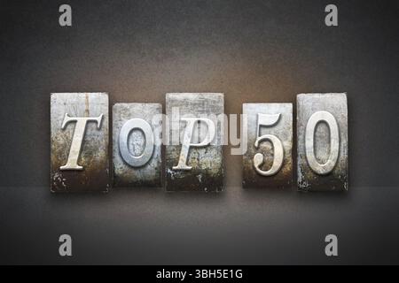 La dicitura TOP 50 scritto nel vintage tipo di stampa in rilievo Foto Stock