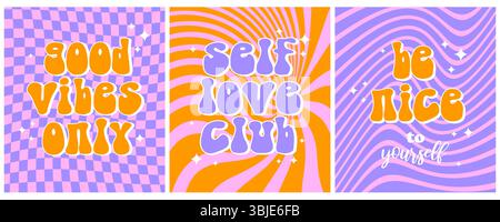 Divertenti stampe in stile Vector anni '70 con scritte in stile retro. Stampe in stile hippie psichedelico.solo buone vibrazioni.Self Love Club. Sii gentile per te stesso. Illustrazione Vettoriale