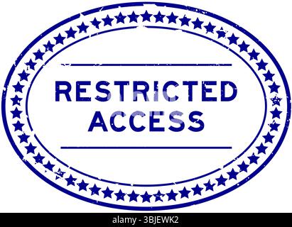Etichetta blu grunge ad accesso limitato timbro con sigillo ovale su sfondo bianco Illustrazione Vettoriale