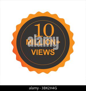 vettore celebrativo di 10 milioni di visualizzazioni con messaggio di ringraziamento e congratulazioni. Design circolare dello sfondo per la pietra miliare dei social media e il digitale. Illustrazione Vettoriale