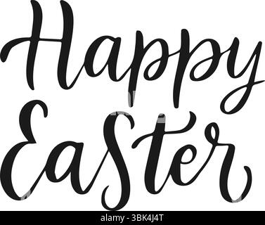 Elegante scritta nera a mano con messaggio di Pasqua felice. Design calligrafico minimalista. Perfetto per i biglietti d'auguri delle festività. Pasqua elegante e festosa Illustrazione Vettoriale