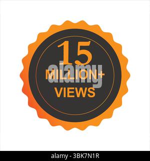 vettore celebrativo di 15 milioni di visualizzazioni con testo di ringraziamento e congratulazioni. Design circolare dello sfondo per la pietra miliare dei social media e il pubblico virale. Illustrazione Vettoriale