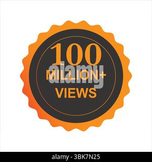 100 Million Views Celebration Vector – Grazie oltre 100 milioni di visualizzazioni Social Media Milestone Post con Circular background Design Illustrazione Vettoriale