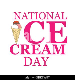 Poster della giornata nazionale del gelato con cono e testo grassetto Illustrazione Vettoriale