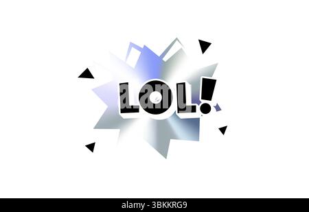 Adesivo LOL Comic Text con Burst gradiente olografico cromatico. Frase slang ridendo in grassetto Pop Speech Bubble Style per Meme, Emoji Reaction, Tag Illustrazione Vettoriale