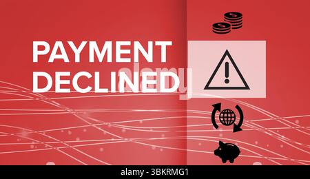 Testo pagamento rifiutato visualizzato Foto Stock