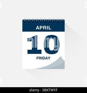 Calendario con data 10 aprile. Vettore dell'icona del calendario del giorno, promemoria del calendario degli eventi, simbolo della data del programma aziendale, modello di scadenza, simbolo dell'appuntamento Illustrazione Vettoriale