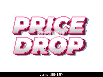 Grafica testuale in grassetto con il CALO DI PREZZO delle parole in uno stile 3D giocoso con colori rosa e bianco, adatto per materiali promozionali. Illustrazione Vettoriale