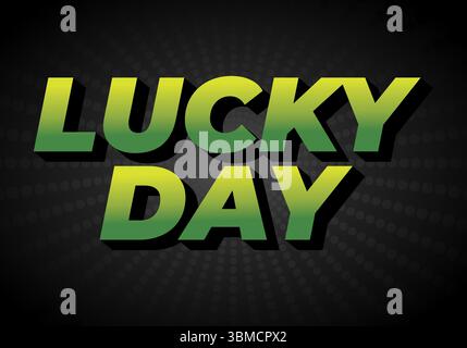 Grafica testuale in grassetto con le parole "GIORNO FORTUNATO" in una brillante sfumatura verde e gialla su sfondo scuro con motivo radiale. Illustrazione Vettoriale