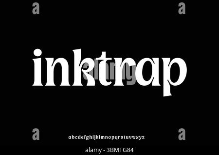 L'alfabeto serif del sifone d'inchiostro alla moda mostra l'illustrazione del vettore dei caratteri Illustrazione Vettoriale