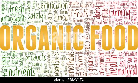 Design concettuale di fumetti di parole Organic Food isolato su sfondo bianco. Illustrazione Vettoriale