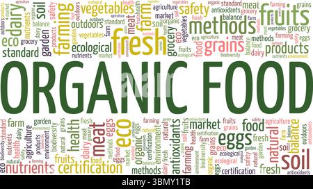 Design concettuale di fumetti di parole Organic Food isolato su sfondo bianco. Illustrazione Vettoriale