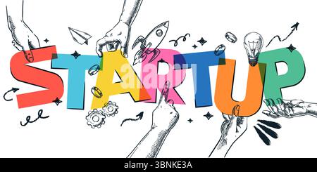 Lettere vibranti, che formano parole startup in mani umane. Illustrazione del collage dello schizzo disegnato a mano vettoriale. Concetto di lavoro di squadra, avvio aziendale, lancio Illustrazione Vettoriale