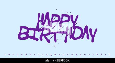 Scritta graffiti buon compleanno con inchiostro spruzzato. Carattere a pennello viola in grassetto per biglietti d'auguri, inviti, poster, banner per feste, social media Illustrazione Vettoriale
