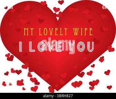 I Love You My Lovelly Wife background Vector Design Illustrazione Vettoriale