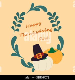 Foglie verdi e ramoscelli con zucche cappello da pellegrino e bordo ovale della cornice del testo del giorno del Ringraziamento. Illustrazione di un vettore isolato temi festivi autunnali biglietti di auguri o banner, opuscoli, cartellino prezzi Illustrazione Vettoriale
