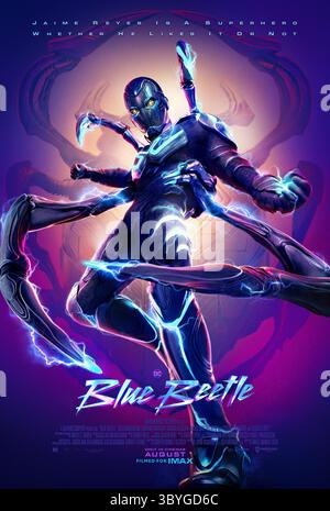 DATA DI RILASCIO: 18 agosto 2023. TITOLO: Blue Beetle. STUDIO: Warner Bros. DIRETTORE: Angel Manuel Soto. TRAMA: Un adolescente messicano trova un coleottero alieno che gli dà un'armatura super potenziata. PROTAGONISTA: XOLO MARIDUENA nel ruolo di Blue Beetle poster art. (Immagine di credito: © Warner Bros/Entertainment Pictures/ZUMAPRESS.com) Foto Stock