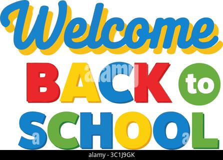 Colorata tipografia vettoriale "Welcome Back to School" Illustrazione Vettoriale