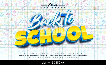 Bentornato a Scuola Editable Illustrator effetto testo Design vettoriale effetto stile grafico con carattere fumetto 3D personalizzabile su foglio bianco di Illustrazione Vettoriale