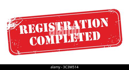 Registrazione completata vettore icona timbro rettangolare rosso con effetto Grunge per la conferma dell'approvazione. Timbro con trama grunge rettangolare registrato Illustrazione Vettoriale