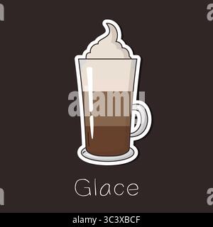 Coffee Glace con cioccolato e gelato in una tazza di vetro alta. Illustrazione vettoriale piatta per menu caffè, adesivo, icone, scheda, poster, tag, scrapbooking Illustrazione Vettoriale