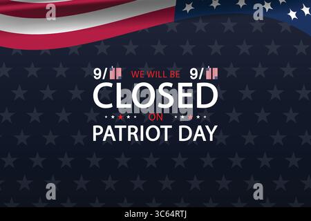 Chiuso il giorno del Patriot Day 911, banner tributo con sfondo stellare Illustrazione Vettoriale