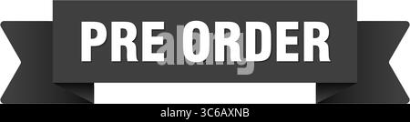 pre-ordina il nastro. pre-ordina nastro isolato su sfondo trasparente Illustrazione Vettoriale