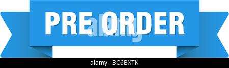 pre-ordina il nastro. pre-ordina nastro isolato su sfondo trasparente Illustrazione Vettoriale