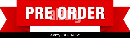 pre-ordina il nastro. pre-ordina nastro isolato su sfondo trasparente Illustrazione Vettoriale